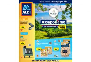 Volantino Aldi dal 7 al 13 giugno 2021: offerte Specialità regionali Italiane