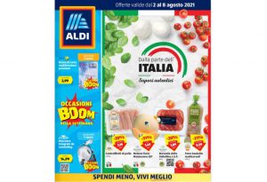 Volantino Aldi dal 2 al 8 agosto 2021: Sapori d'Italia