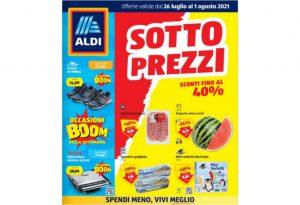 Volantino Aldi dal 26 luglio al 1 agosto 2021: offerte Sottoprezzi