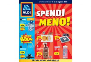 Volantino Aldi dal 16 al 22 agosto 2021: offerte Spendi Meno e Settimana Greca