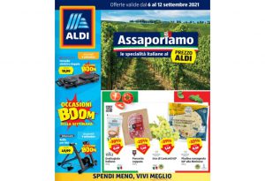 Volantino Aldi dal 6 al 12 settembre 2021: Assaporiamo le specialità italiane