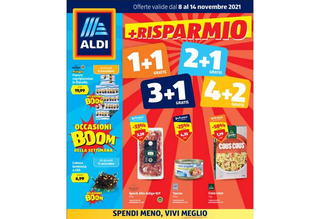 Volantino Aldi dal 8 al 14 novembre 2021: Risparmio 1+1 gratis, 2+1 gratis, 3+1 gratis, 4+2 gratis