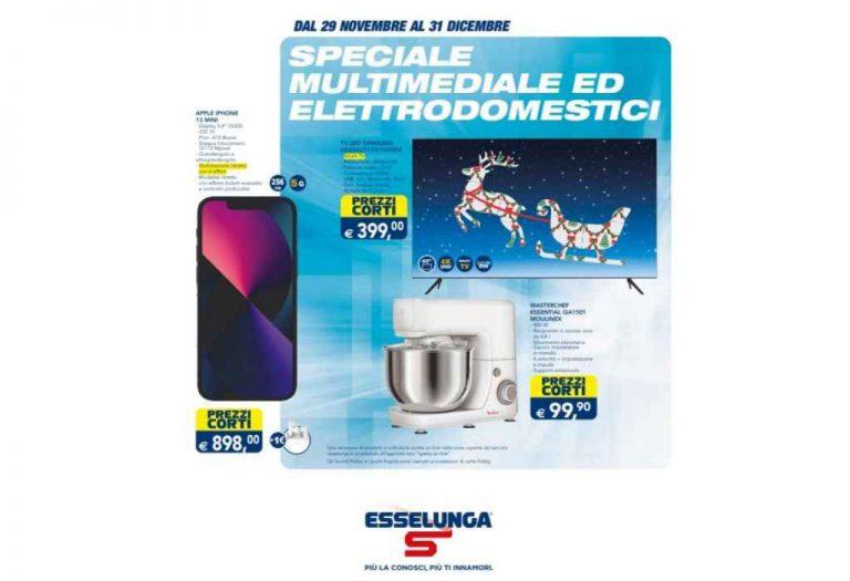 Volantino Esselunga Speciale Multimediale ed Elettrodomestici dal 29 novembre al 31 dicembre 2021