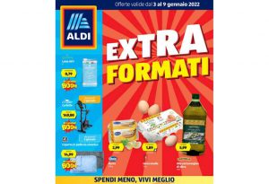 Volantino Aldi dal 3 al 9 gennaio 2022: Extra Formati