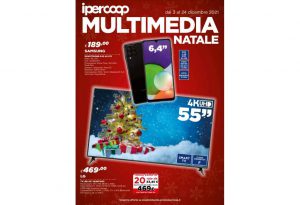 Volantino Ipercoop Multimedia Natale 2021 dal 3 al 24 dicembre 2021