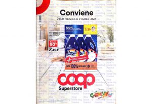 Volantino Coop Superstore dal 21 febbraio al 2 marzo 2022