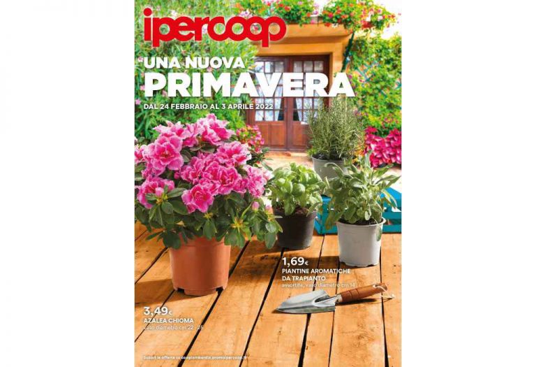 Volantino Ipercoop Giardinaggio dal 24 febbraio al 3 aprile 2022