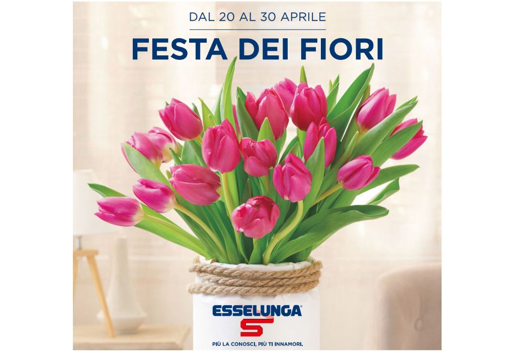 Volantino Esselunga Festa dei Fiori dal 20 al 30 aprile 2022