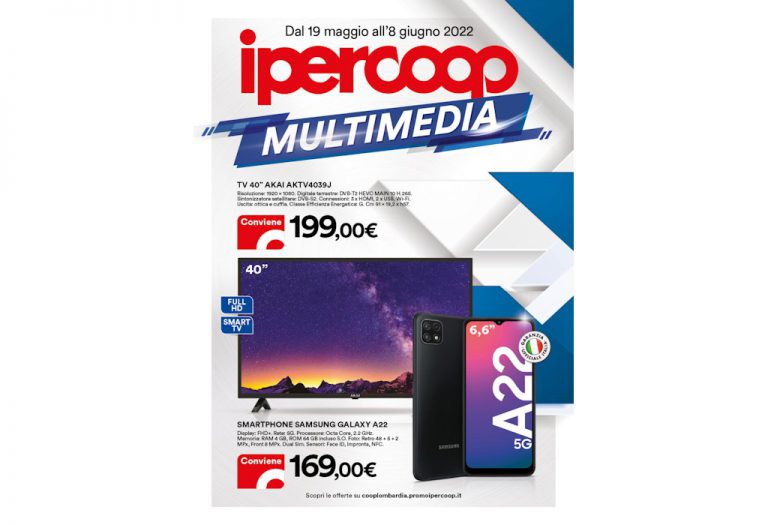Volantino Ipercoop Multimedia dal 19 maggio al 8 giugno 2022