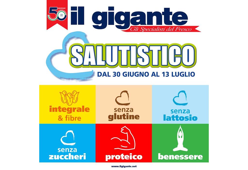 Volantino Il Gigante Salutistico dal 30 giugno al 13 luglio 2022