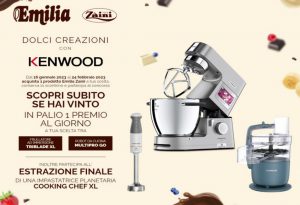 Concorso Emilia Zaini 2023: in palio frullatore, robot da cucina e planetaria Cooking Chef XL Kenwood