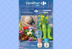 Volantino Carrefour Giardinaggio dal 23 febbraio al 2 aprile 2023