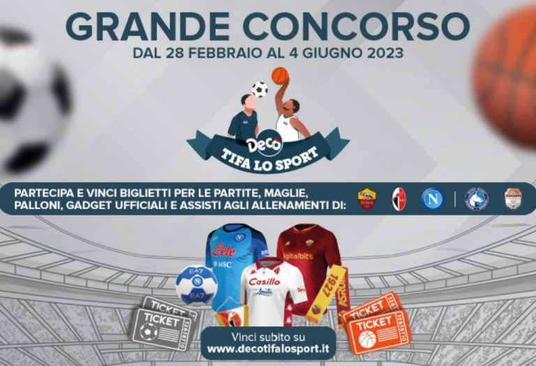 Concorso Decò Tifa lo Sport 2023: come vincere i biglietti per le partite, maglie, palloni, gadget ufficiali