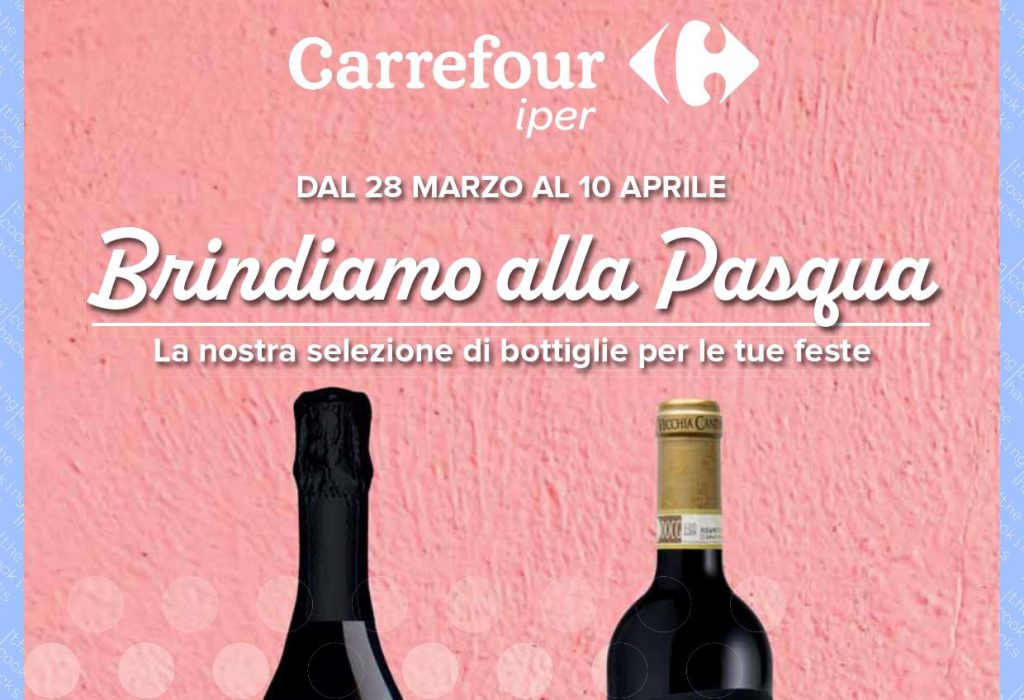 Volantino Carrefour Speciale Vini dal 28 marzo al 10 aprile 2023