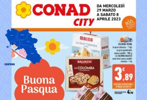 Volantino Conad City Campania dal 29 marzo al 8 aprile 2023