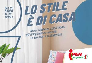 Volantino Iper Casa dal 20 marzo al 30 aprile 2023