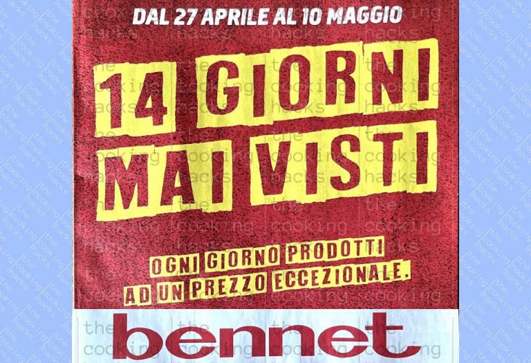 Volantino Bennet dal 27 aprile al 10 maggio 2023