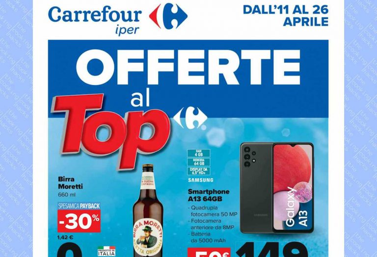 Volantino Carrefour Iper dal 11 al 26 aprile 2023