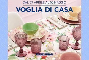 Volantino Esselunga Voglia di Casa dal 27 aprile al 10 maggio 2023