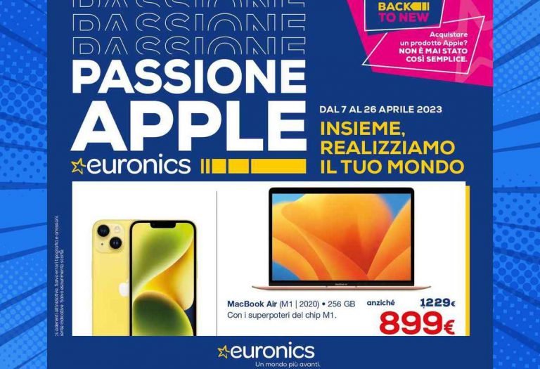 Volantino Euronics Passione Apple dal 7 al 26 aprile 2023