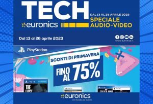 Volantino Euronics Speciale Audio Video e Playstation dal 13 al 26 aprile 2023