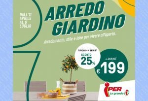 Volantino Iper Arredo Giardino dal 11 aprile al 6 luglio 2023