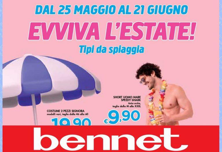 Volantino Bennet Speciale Estate dal 25 maggio al 21 giugno 2023