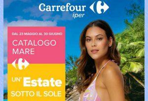 Volantino Carrefour Catalogo Mare dal 23 maggio al 30 giugno 2023