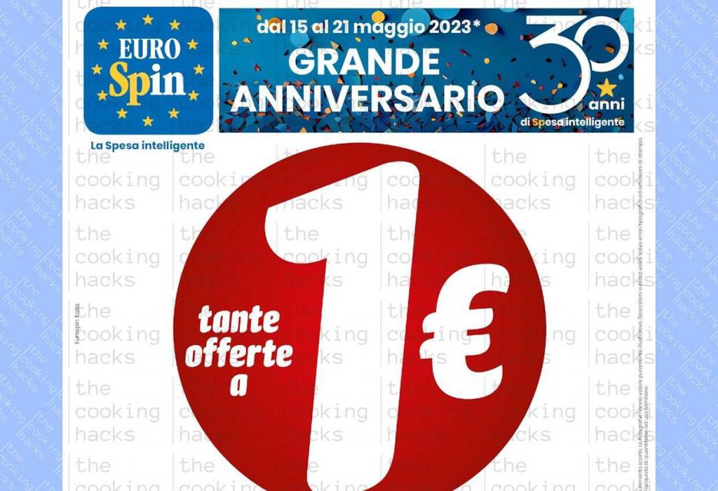 Volantino Eurospin dal 15 al 21 maggio 2023