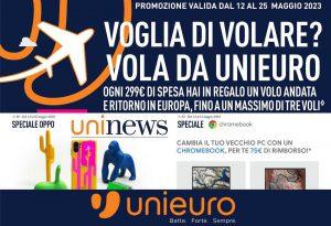 Volantino Unieuro dal 12 al 25 maggio 2023