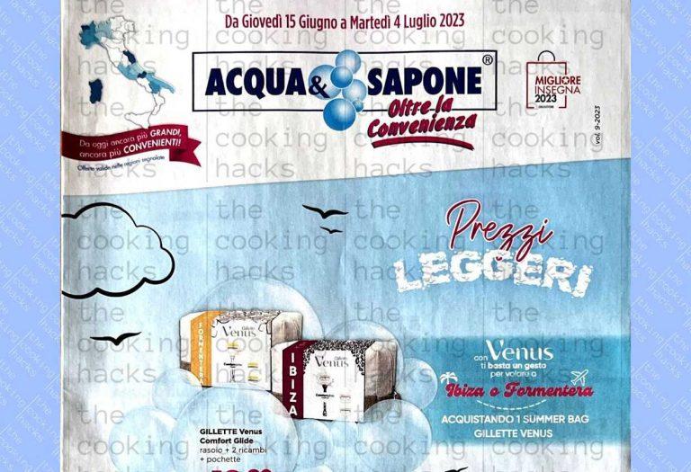 Volantino Acqua e Sapone dal 15 giugno al 4 luglio 2023