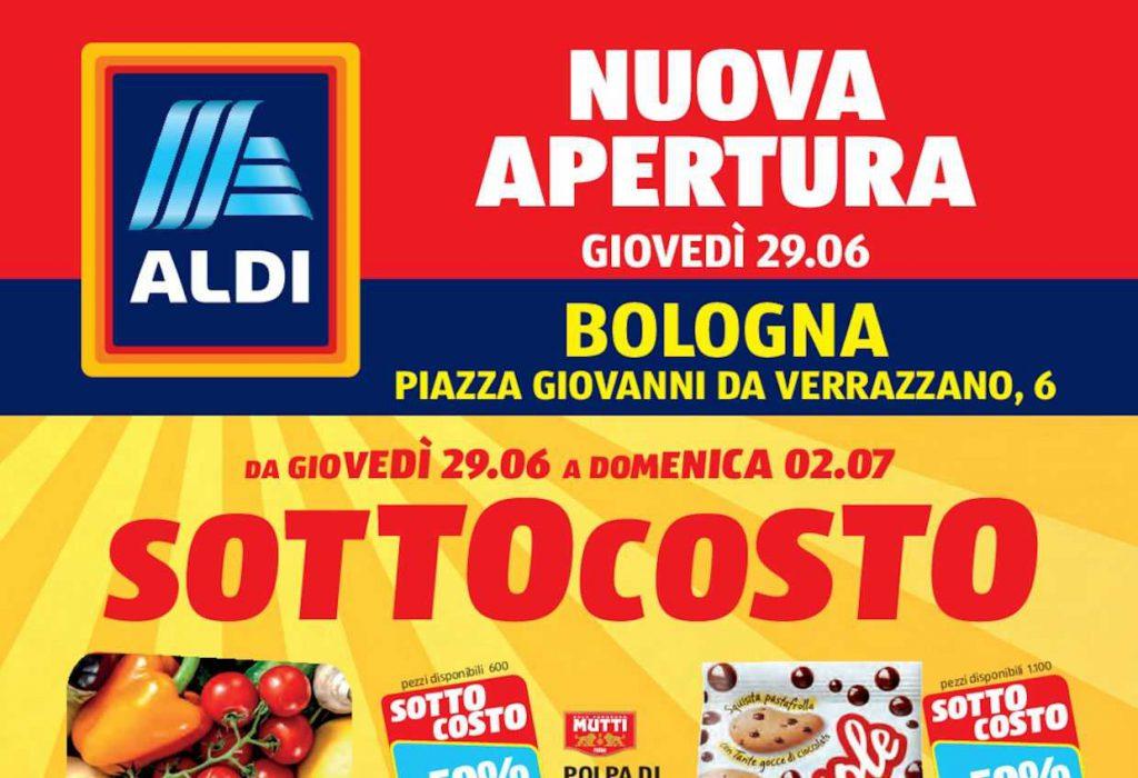 Volantino Aldi Nuova Apertura Bologna Piazza Giovanni da Verrazzano: le offerte dal 29 giugno