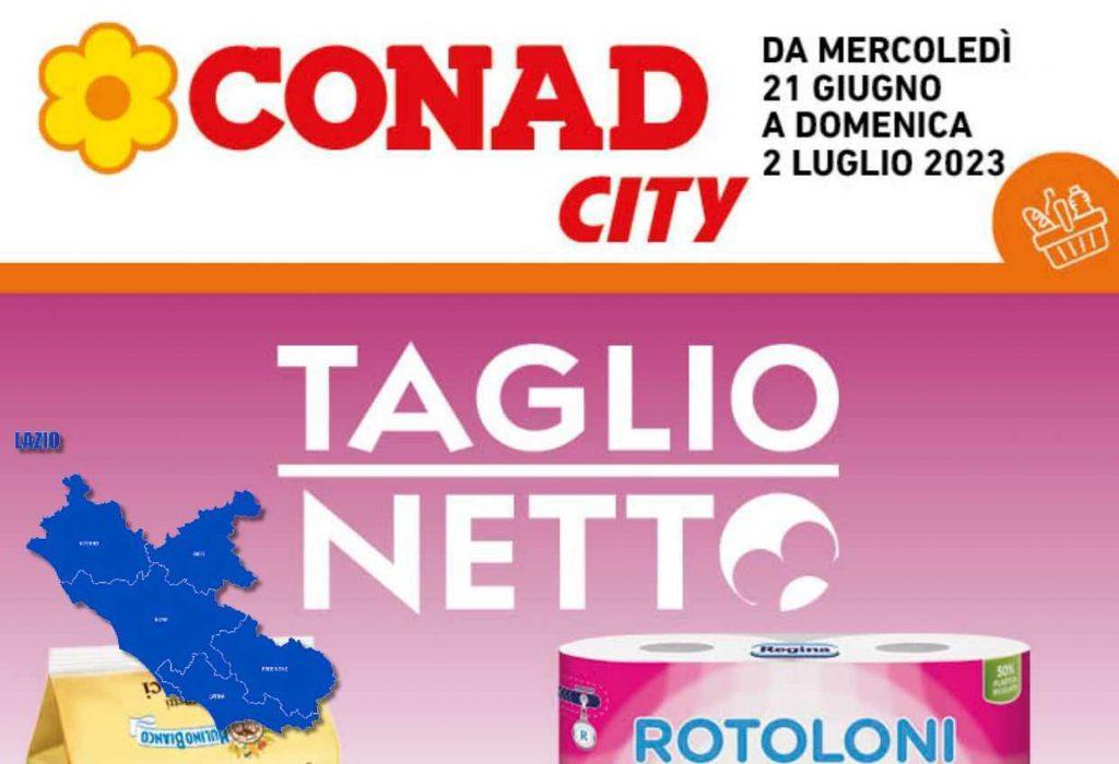 Volantino Conad City Lazio dal 21 giugno al 2 luglio 2023