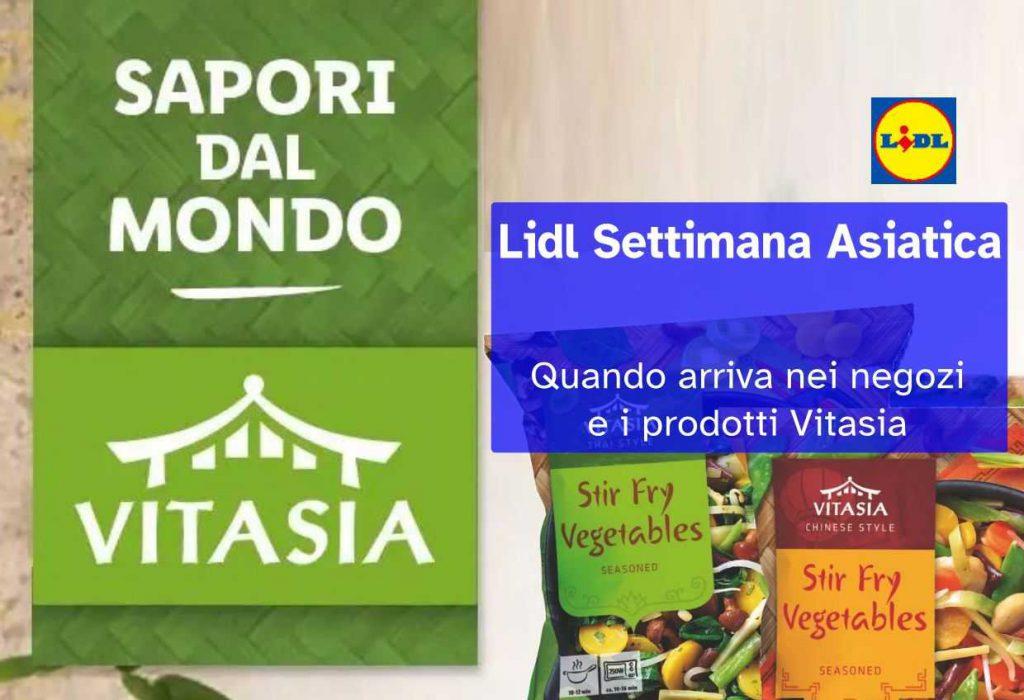 Lidl Settimana Asiatica: la linea Vitasia e quando trovarla nei negozi Lidl