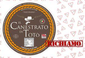 Richiamato formaggio canestrato per rischio microbiologico