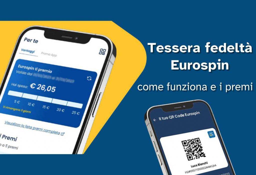 Eurospin, la nuova tessera fedeltà arriva sull'app: come funziona e i premi
