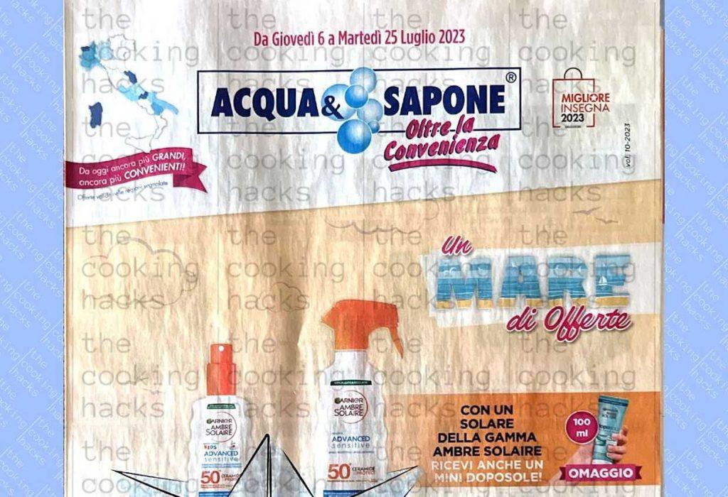 Volantino Acqua e Sapone dal 6 al 25 luglio 2023