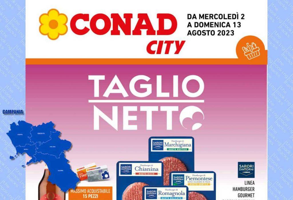 Volantino Conad City Campania dal 2 al 13 agosto 2023