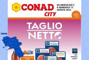 Volantino Conad City Campania dal 2 al 13 agosto 2023