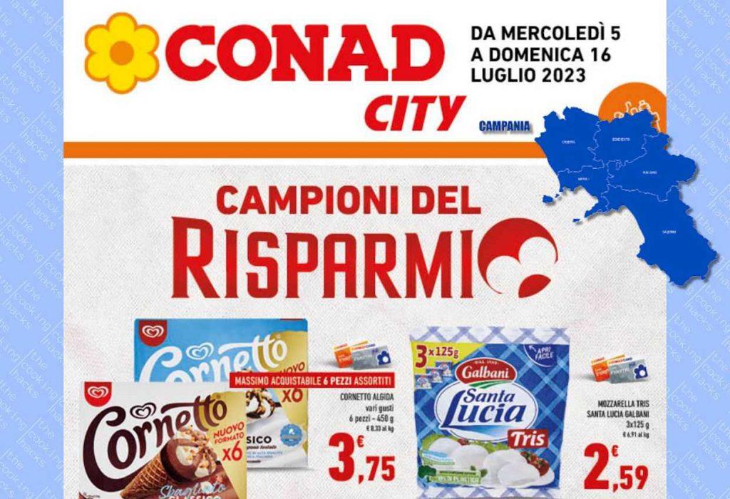 Volantino Conad City Campania dal 5 al 16 luglio 2023