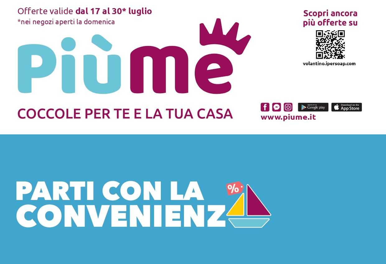 Volantino Ipersoap Più Me dal 17 al 30 luglio 2023