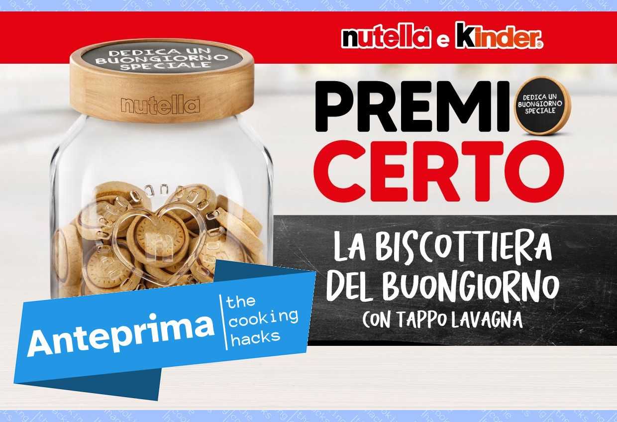 Nuovo Concorso Nutella: la Biscottiera con tappo lavagna come Premio Certo  (AGGIORNAMENTO)