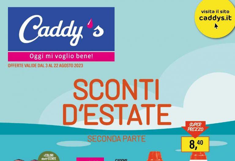 Volantino Caddy's dal 3 al 22 agosto 2023
