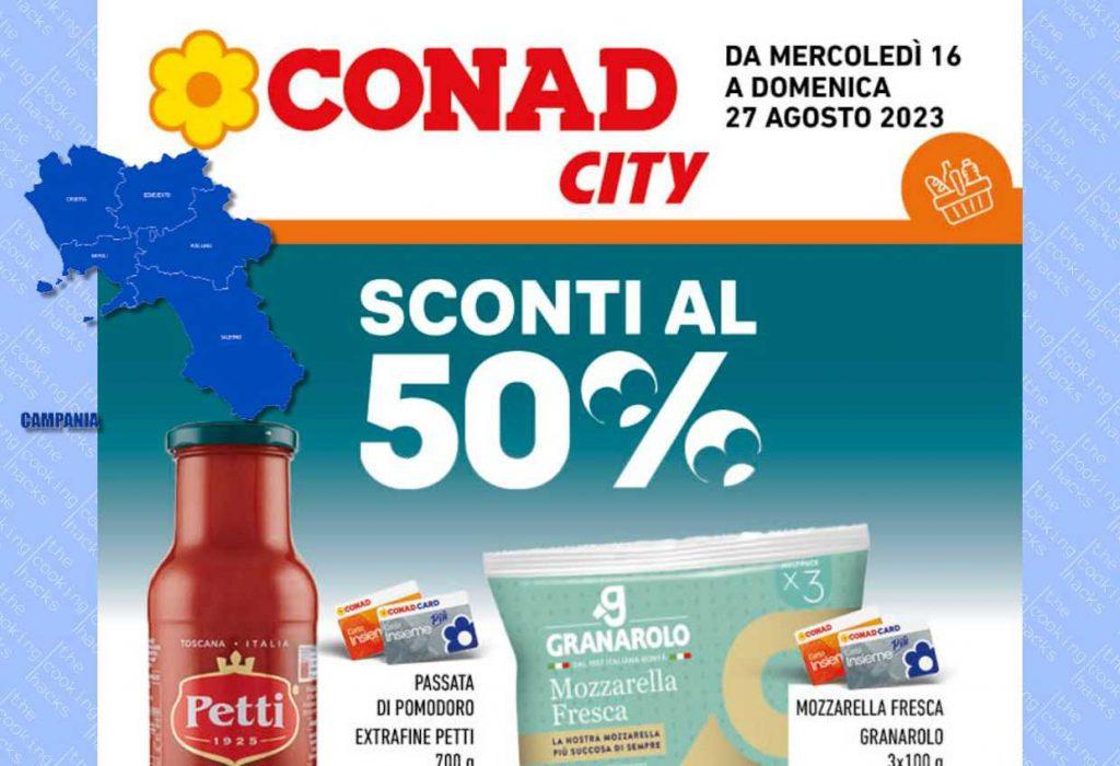 Volantino Conad City Campania dal 16 al 27 agosto 2023