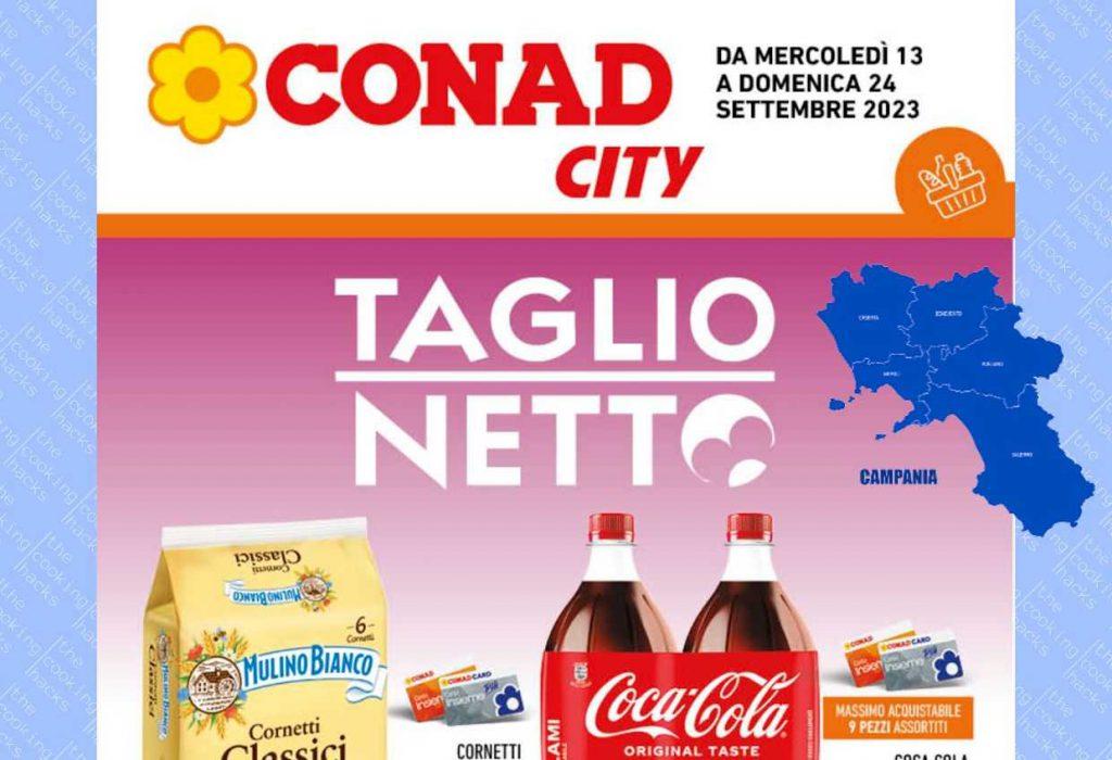 Volantino Conad City Campania dal 13 al 24 settembre 2023