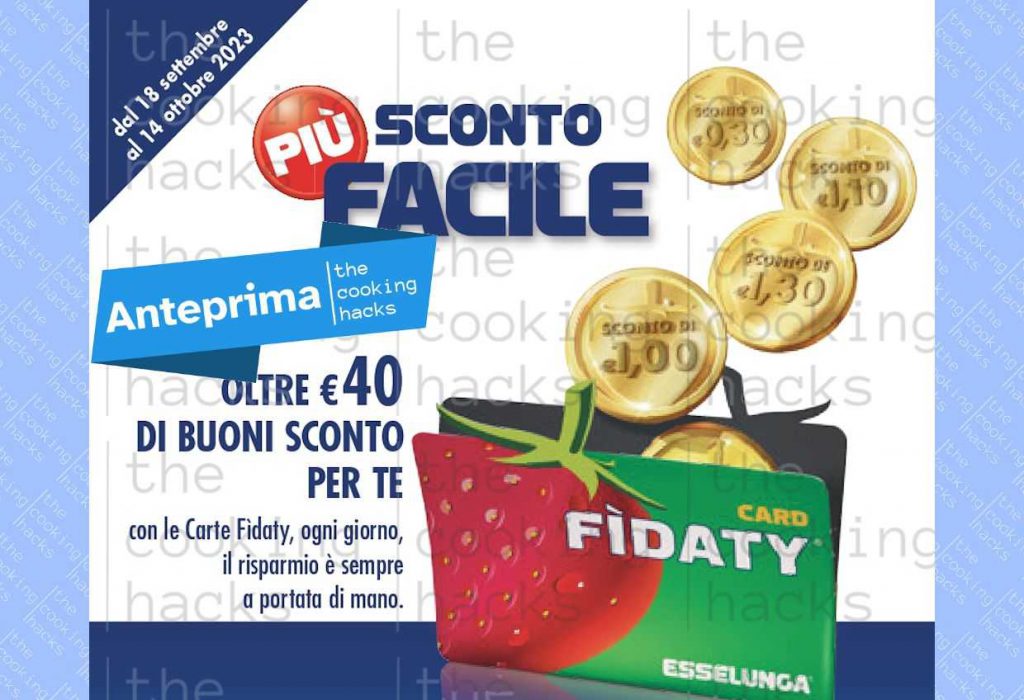 Volantino Esselunga Più Sconto Facile dal 18 settembre al 14 ottobre 2023