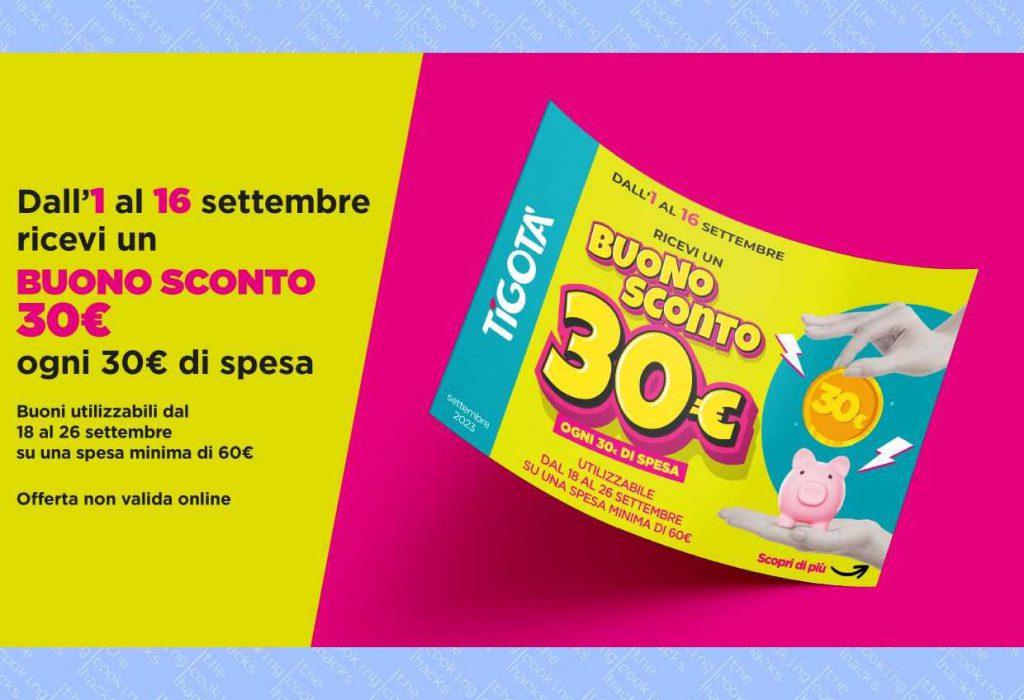 Volantino Tigotà Settembre 2023: Buono sconto 30 €