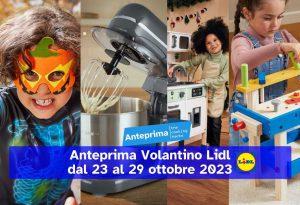 Anteprima del volantino Lidl dal 23 al 29 ottobre 2023