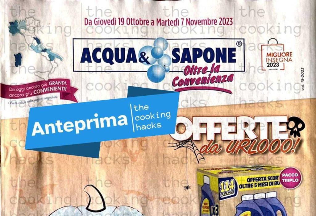 Volantino Acqua e Sapone dal 19 ottobre al 7 novembre 2023
