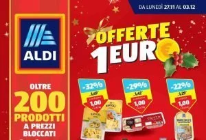 Anteprima del volantino Aldi dal 27 novembre al 3 dicembre 2023: Offerte a 1 €